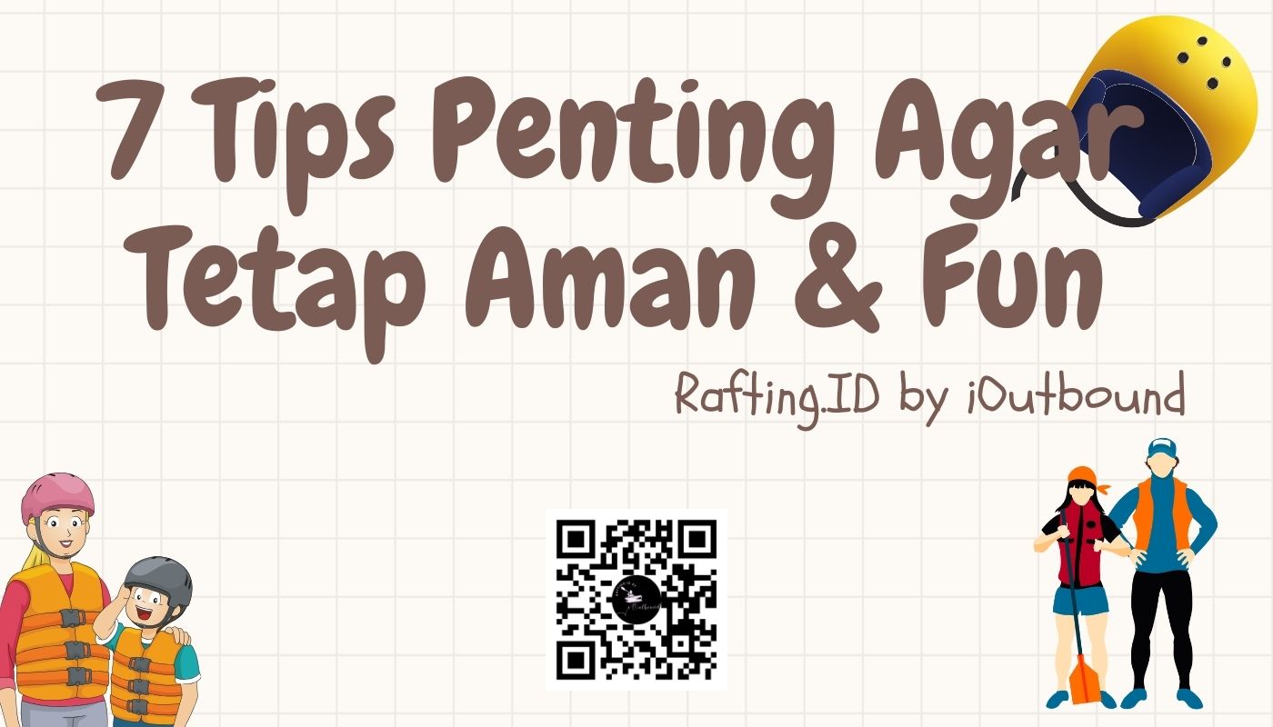 Tips Rafting - Rafting.ID